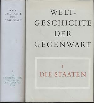 Imagen del vendedor de [2 Bde.] Weltgeschichte der Gegenwart. Bd. 1: Die Staaten von Erich Angermann u.a.; Bd. 2: Die Erscheinungen und Krfte der Modernen Welt von Fritz Baade u.a. a la venta por Fundus-Online GbR Borkert Schwarz Zerfa