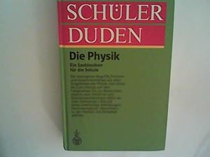 Bild des Verkufers fr Schlerduden. Die Physik: Ein Lexikon zum Physikunterricht zum Verkauf von ANTIQUARIAT FRDEBUCH Inh.Michael Simon