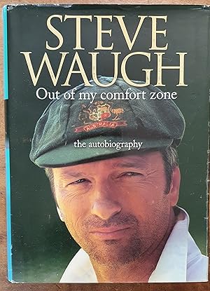 Seller image for STEVE WAUGH: Out Of My Comfort Zone: The Autobiography for sale by Uncle Peter's Books