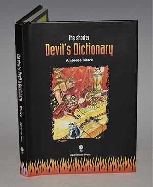 Bild des Verkufers fr The Shorter Devil?s Dictionary zum Verkauf von PROCTOR / THE ANTIQUE MAP & BOOKSHOP