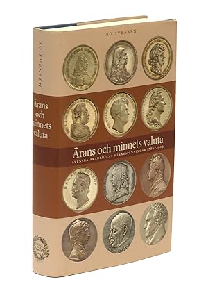 Seller image for rans och minnets valuta. Svenska Akademiens minnespenningar 1786-2009. for sale by Centralantikvariatet