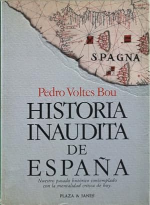 Image du vendeur pour Historia inaudita de Espaa. mis en vente par TraperaDeKlaus