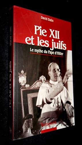 Immagine del venditore per Pie XII et les juifs. Le Mythe du Pape d'Hitler venduto da Abraxas-libris