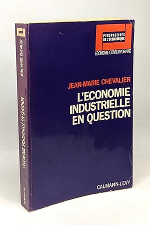 Seller image for L'conomie industrielle en question for sale by crealivres