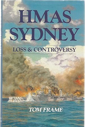 HMAS Sydney - Loss and Controversy