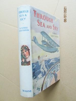 Through Sea and Sky Hardback in Original Dustjacket