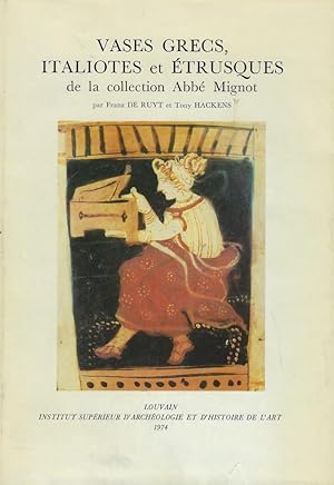Image du vendeur pour Vases grecs, italiotes et trusques de la collection Abb Mignot mis en vente par Librairie Archaion