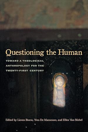 Bild des Verkufers fr Questioning the Human: Toward a Theological Anthropology for the Twenty-First Century zum Verkauf von moluna