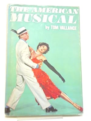 Image du vendeur pour The American Musical mis en vente par World of Rare Books