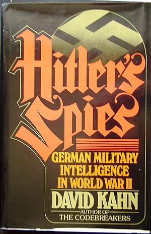 Seller image for Hitler's Spies: German Military Intelligence in World War II for sale by booksbesidetheseaside