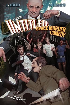 Imagen del vendedor de A Merry Untitled Space Murder Comedy a la venta por moluna