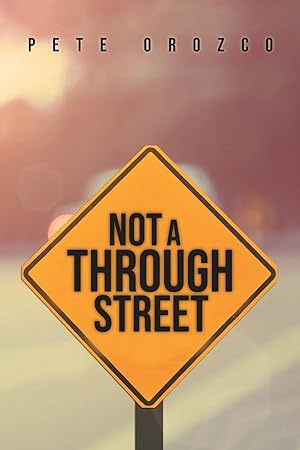 Seller image for Not A Through Street for sale by moluna
