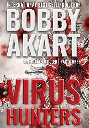 Bild des Verkufers fr Virus Hunters 3: A Medical Thriller (3) zum Verkauf von WeBuyBooks
