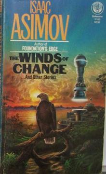 The Winds of Change .And Other Stories