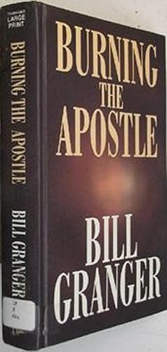 Burning the Apostle