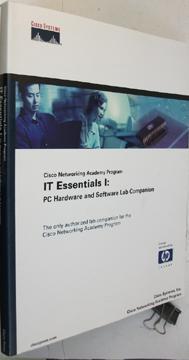 IT Essentials I: PC Hardware and Software Lab Companion