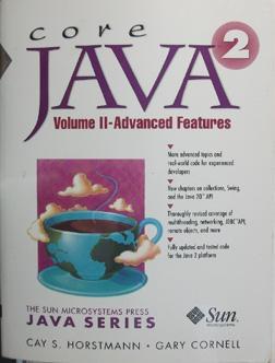 Core Java 2 , Volume 2: Advanced Features