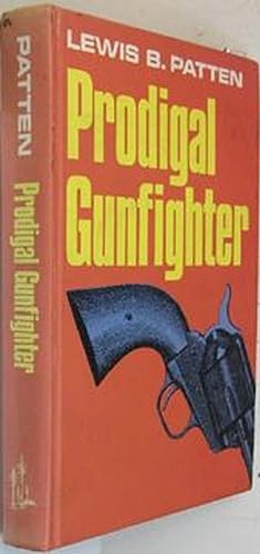 Prodigal Gunfighter