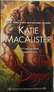 Love in the Time of Dragons: A Novel of the Light Dragons