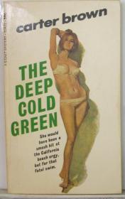 The Deep Cold Green