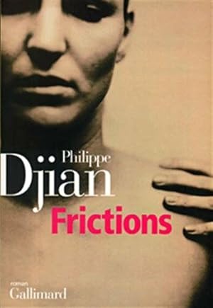 Seller image for Frictions for sale by librairie philippe arnaiz