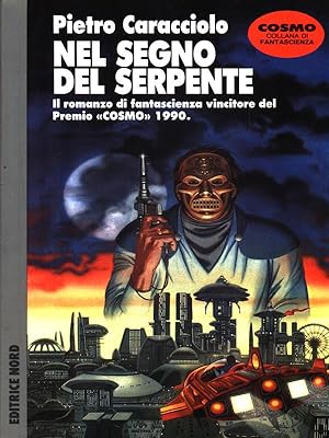 Seller image for Nel segno del serpente for sale by Librodifaccia