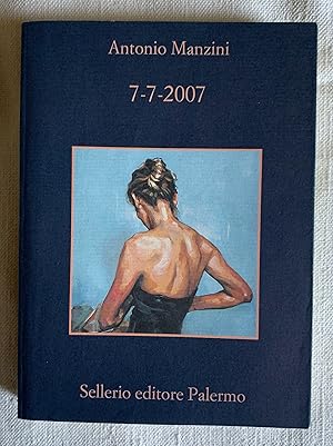 Seller image for 7-7-2007 for sale by Studio bibliografico De Carlo