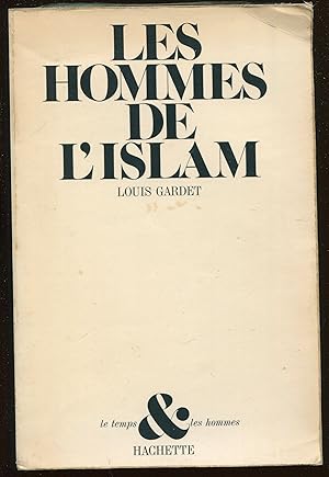 Imagen del vendedor de Les hommes de l'Islam a la venta por LibrairieLaLettre2