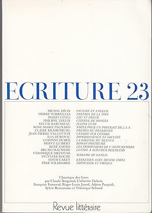 Ecriture no 23.Revue Littéraire. Hiver 1984/1985