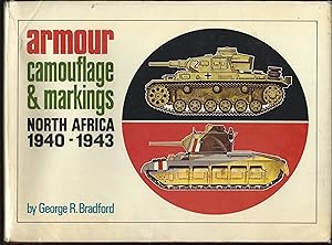 Seller image for ARMOUR: CAMOUFLAGE & MARKINGS: North Africa 1940-1943 for sale by Chaucer Bookshop ABA ILAB