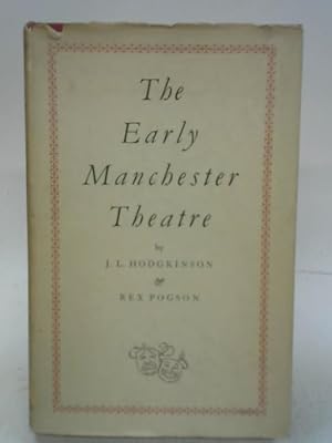 Image du vendeur pour The Early Manchester Theatre mis en vente par World of Rare Books