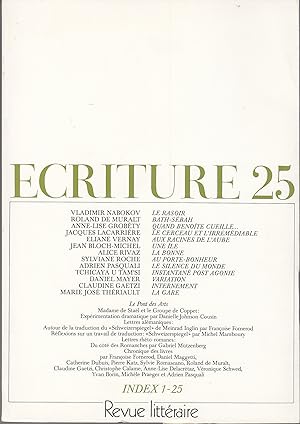 Ecriture no 25. Revue Littéraire. Hiver 1985/1986 Index 1-25