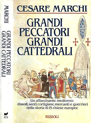 Grandi Peccatori Grandi Cattedrali