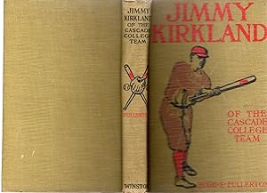 Image du vendeur pour Jimmy Kirkland of the Cascade College Team t(Jimmy Kirkland Series #3) mis en vente par Dorley House Books, Inc.