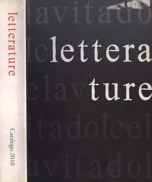 Bild des Verk�ufers f�r Letterature 2010 zum Verkauf von Biblioteca di Babele