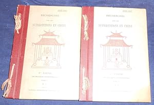 Recherches sur les Superstitions en Chine -1ère Partie Les Pratiques Superstitieuses Tome Ier n°s...