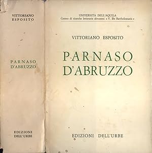 Parnaso d' Abruzzo rassegna di poeti in italiano, latino e dialetto ( 1880 - 1980 )