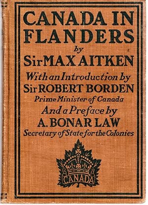 Image du vendeur pour Canada in Flanders (The Official Story of the Canadian Expeditionary Force, Volume I) mis en vente par Dorley House Books, Inc.