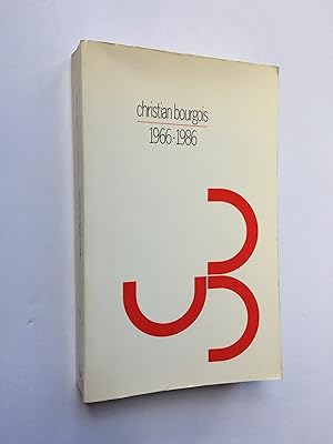 Christian BOURGOIS 1966-1986 [ ENVOI de l' Editeur ]