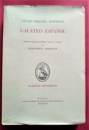 Imagen del vendedor de Galateo Espaol. Estudio preliminar, edicin, notas y glosario por Marherita Morreale. a la venta por Carmichael Alonso Libros