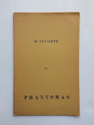 PHANTOMAS N° 37 : Marcel LECOMTE