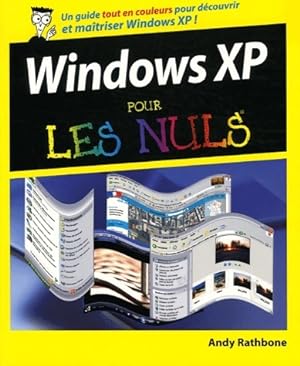 Windows XP pour les Nuls - Andy Rathbone