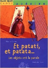 Image du vendeur pour Et patati, et patata, les objets de la parole - Pierre Coran mis en vente par Book Hmisphres