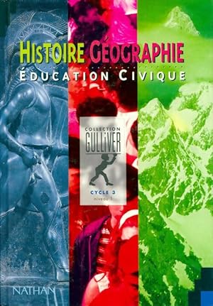 Histoire, g ographie,  ducation civique CE2 - Collectif