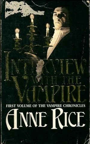 Interview with the vampire - Anne Rice