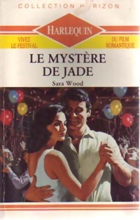 Le myst?re de jade - Sara Wood