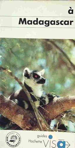Imagen del vendedor de A Madagascar - Bernard Planche a la venta por Book Hmisphres