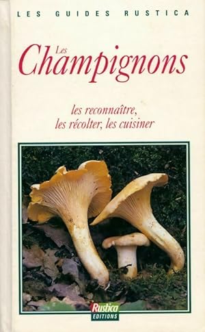 Seller image for Les champignons. Les reconna?tre, les r?colter, les cuisiner - Philippe Joly for sale by Book Hmisphres