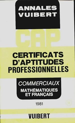 Math matiques et fran ais CAP commerciaux 1981 - Collectif