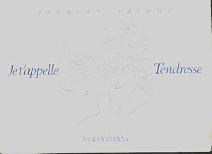 Seller image for Je t'appelle Tendresse - Jacques Salom? for sale by Book Hmisphres
